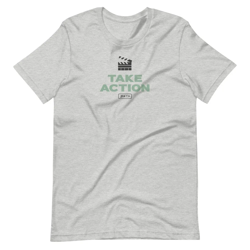 Take Action T-Shirt