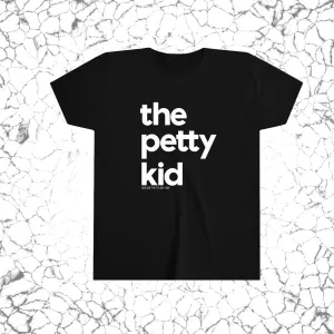 The Petty Kid Youth Tee