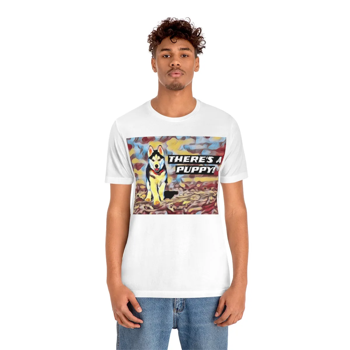 There's a Puppy! Short Sleeve Tee