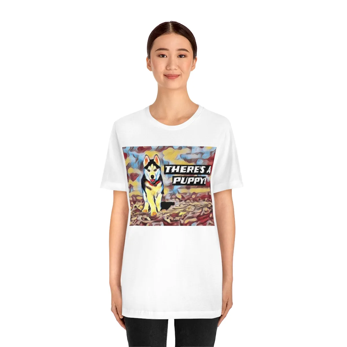 There's a Puppy! Short Sleeve Tee