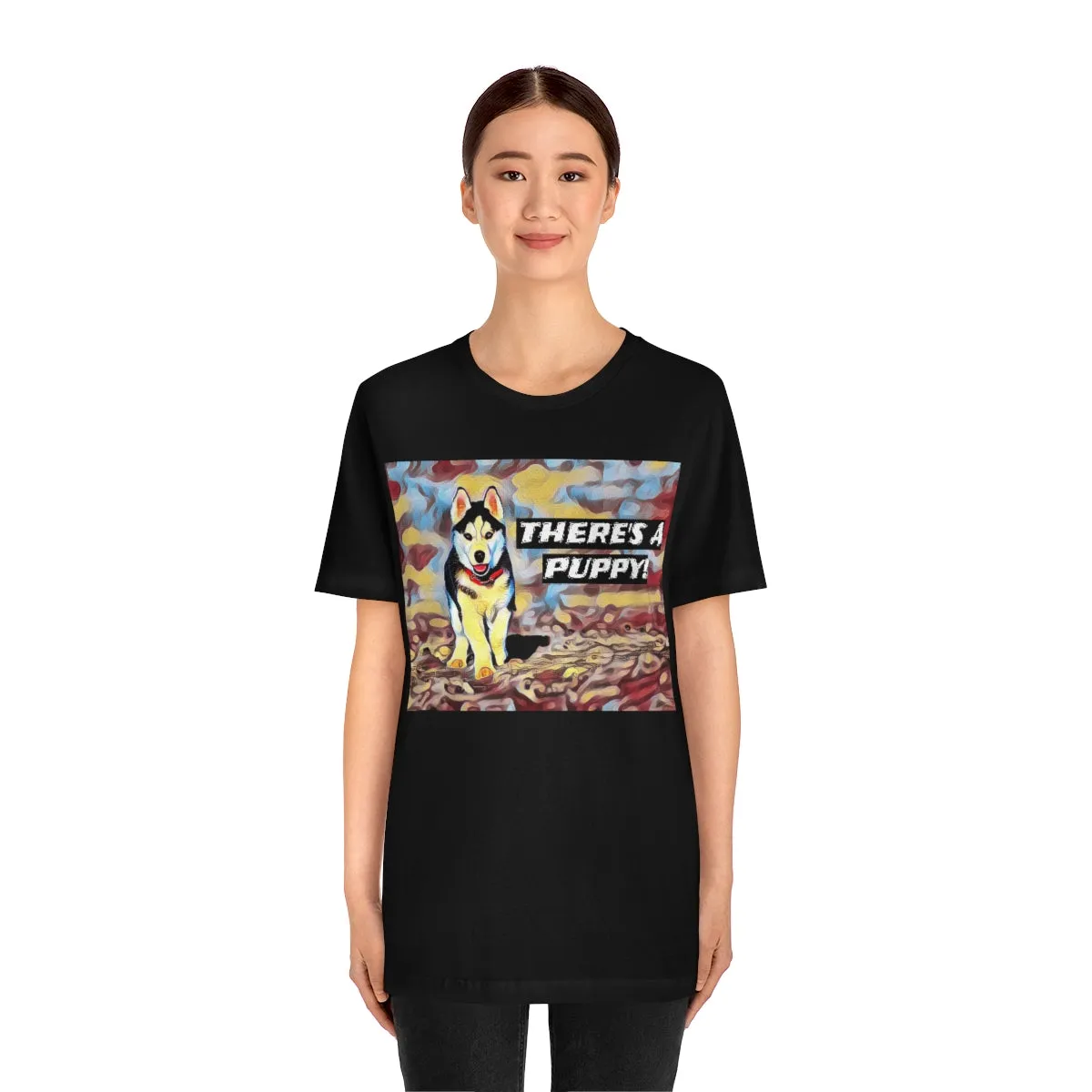 There's a Puppy! Short Sleeve Tee