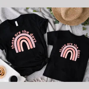 These Are The Days Black Twinning T-Shirts