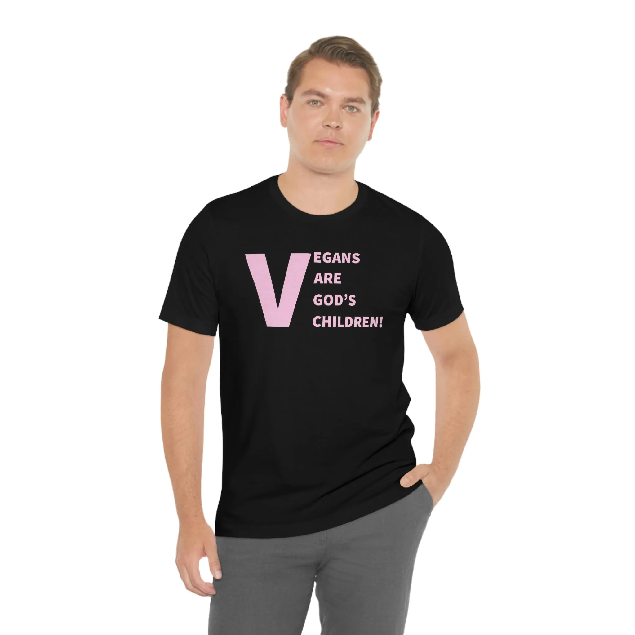 Vegans Are God's Children! Short Sleeve Tee