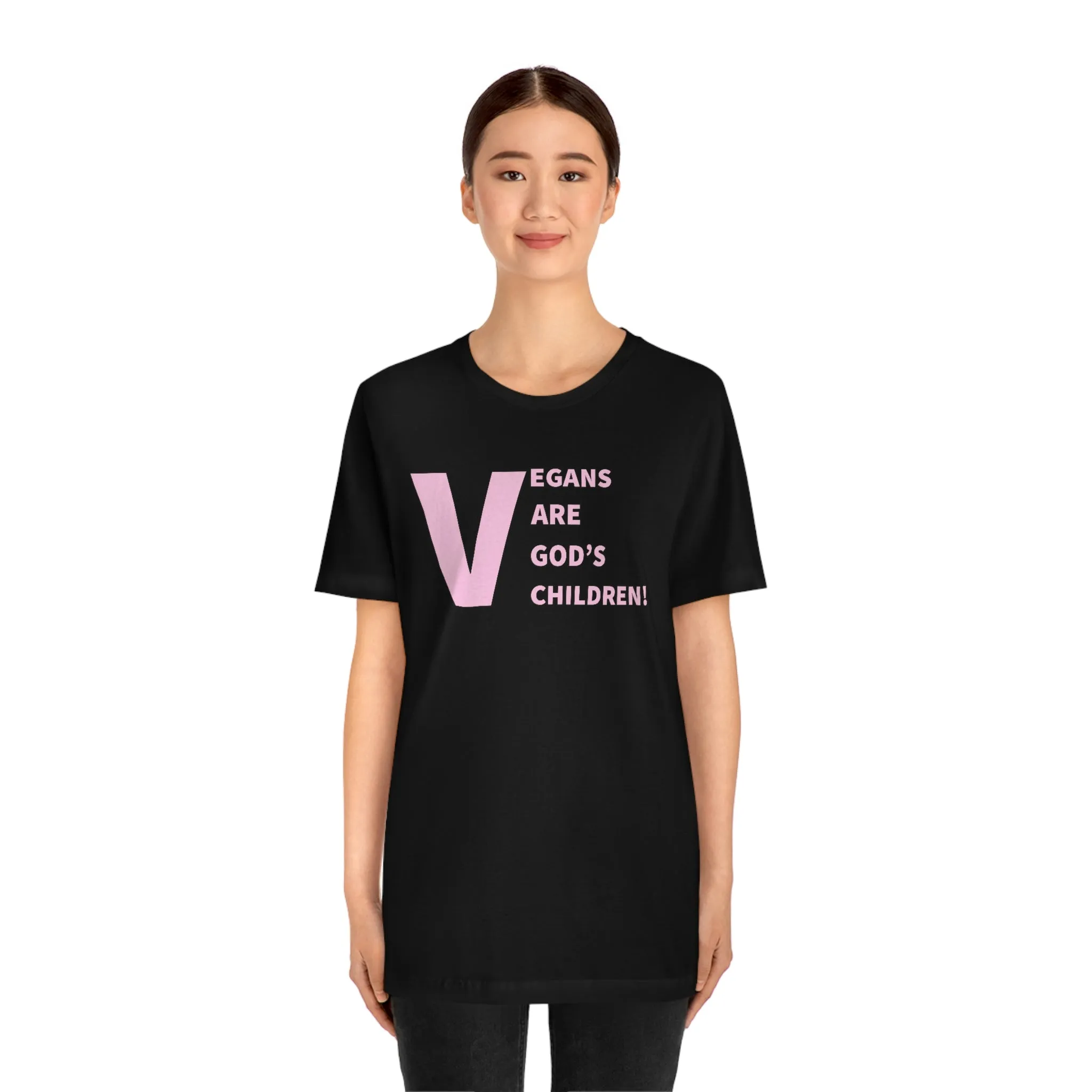 Vegans Are God's Children! Short Sleeve Tee