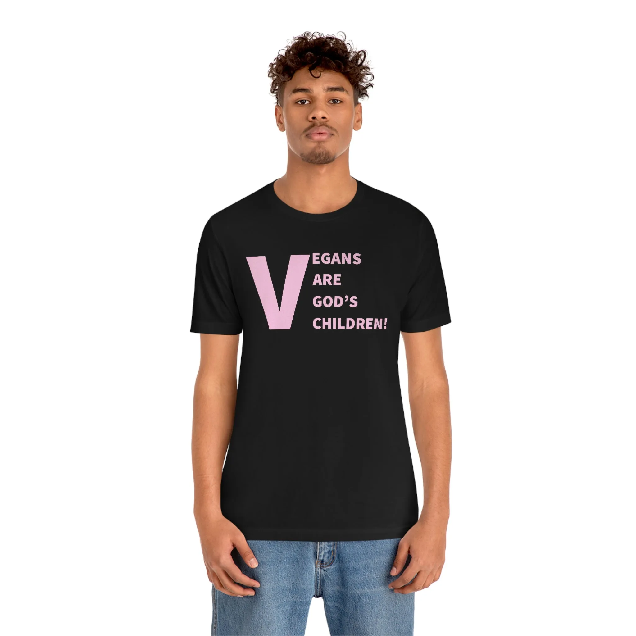 Vegans Are God's Children! Short Sleeve Tee