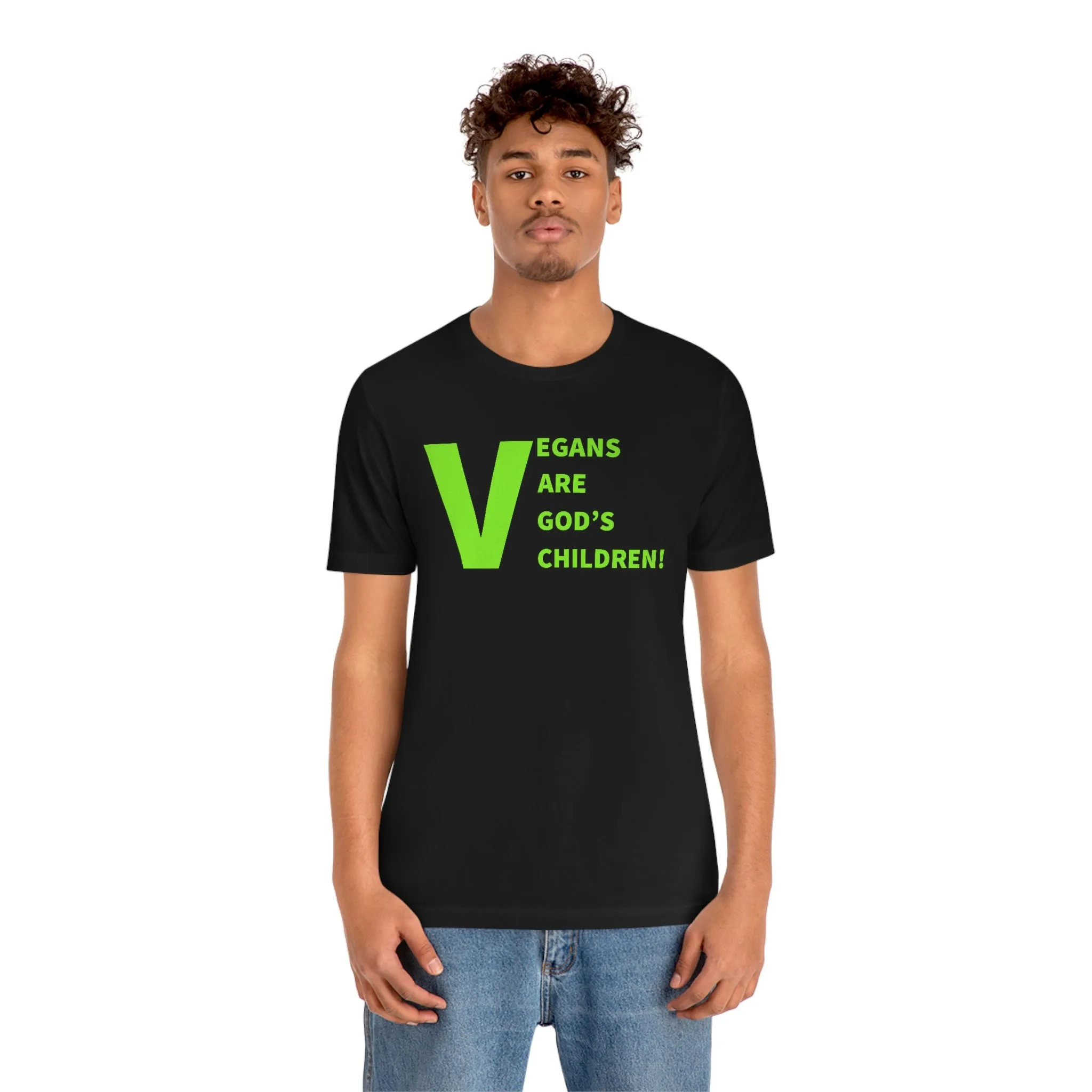 Vegans Are God's Children! Short Sleeve Tee