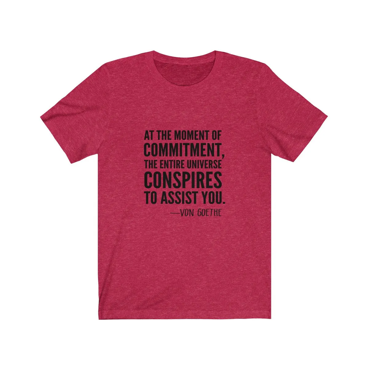 VON GOETHE QUOTE <br>unisex tee