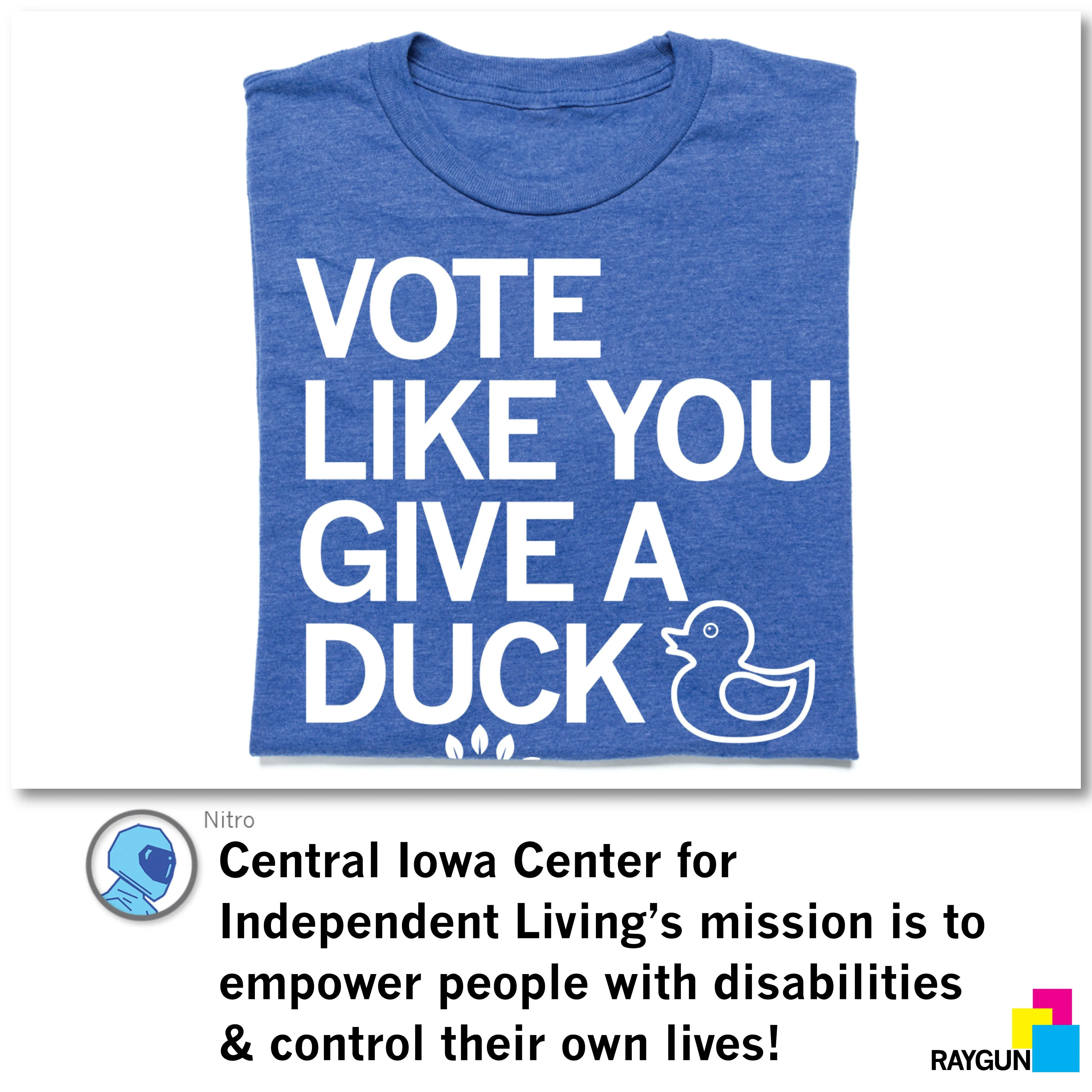 Vote Like You Give A Duck