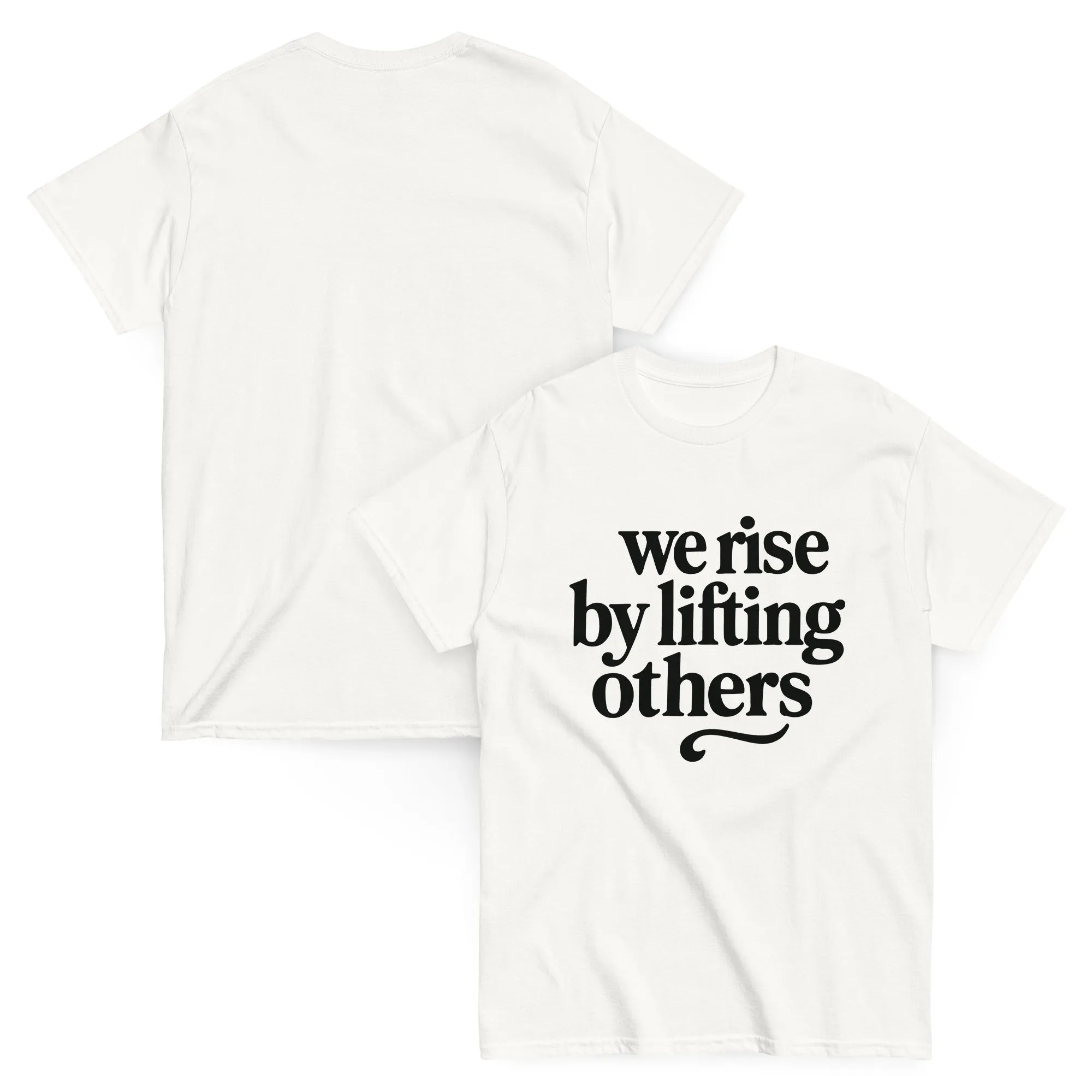 We Rise By Lifting Others Shirt Social Worker Lifts  Quote T Shirt