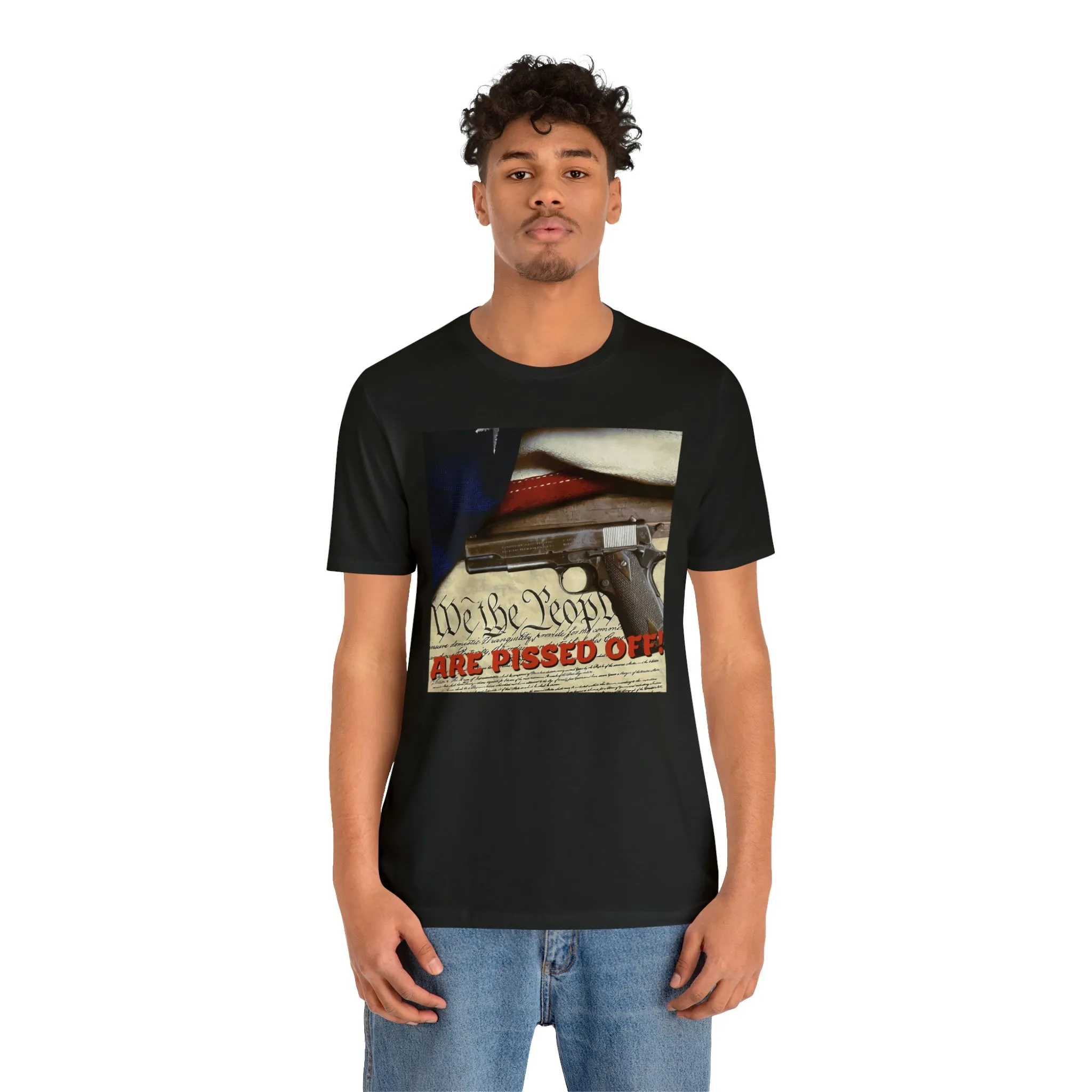 We The People Are Pissed Off! Short Sleeve Tee
