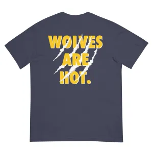 WOLVES ARE HOT heavyweight t-shirt