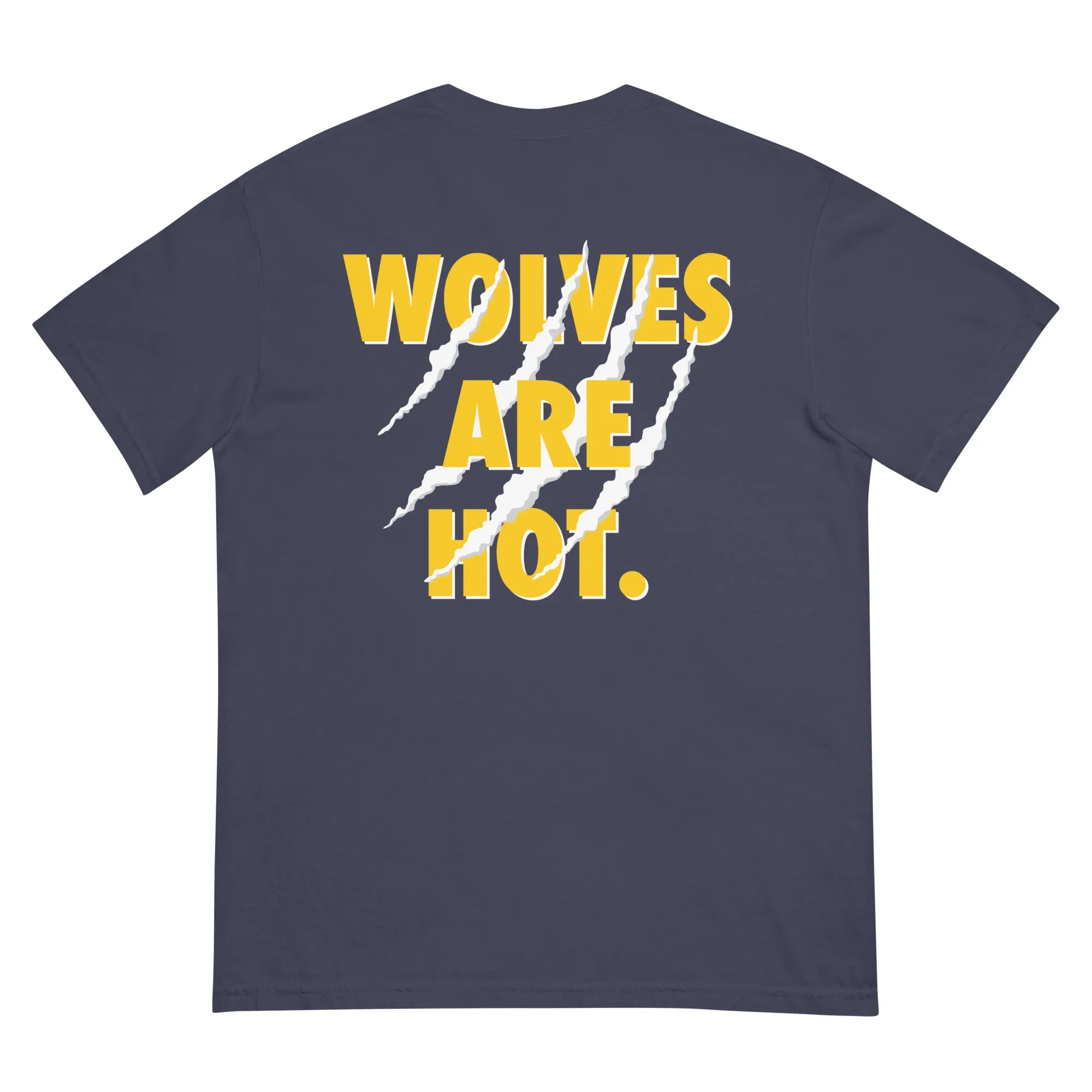 WOLVES ARE HOT heavyweight t-shirt