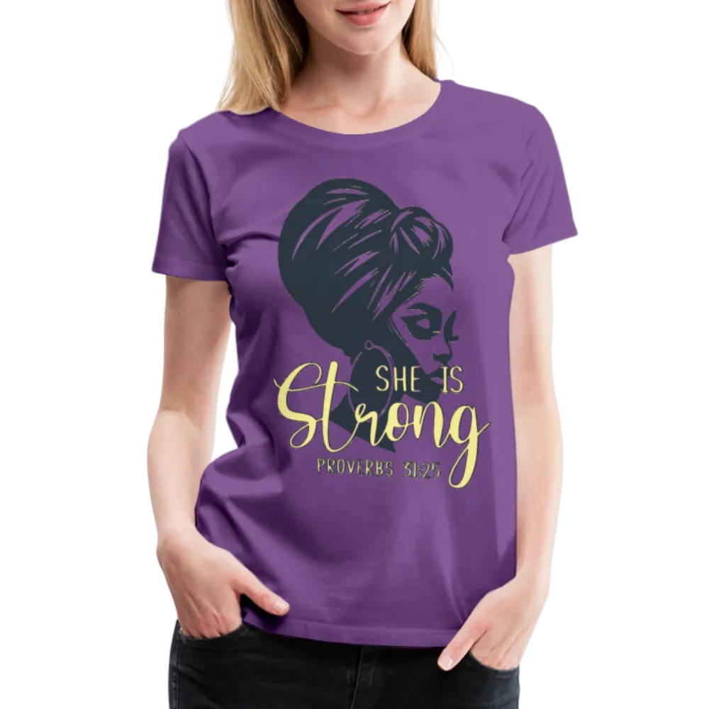 Women’s "She Is Strong" T-Shirt