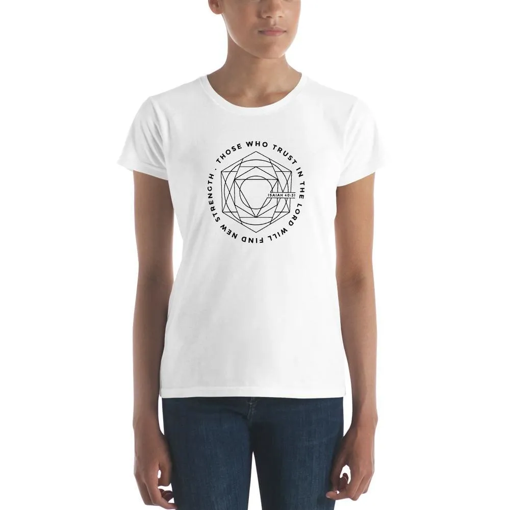 Women's Those Who Trust in the Lord Will Find New Strength Christian T-Shirt (Black Print)