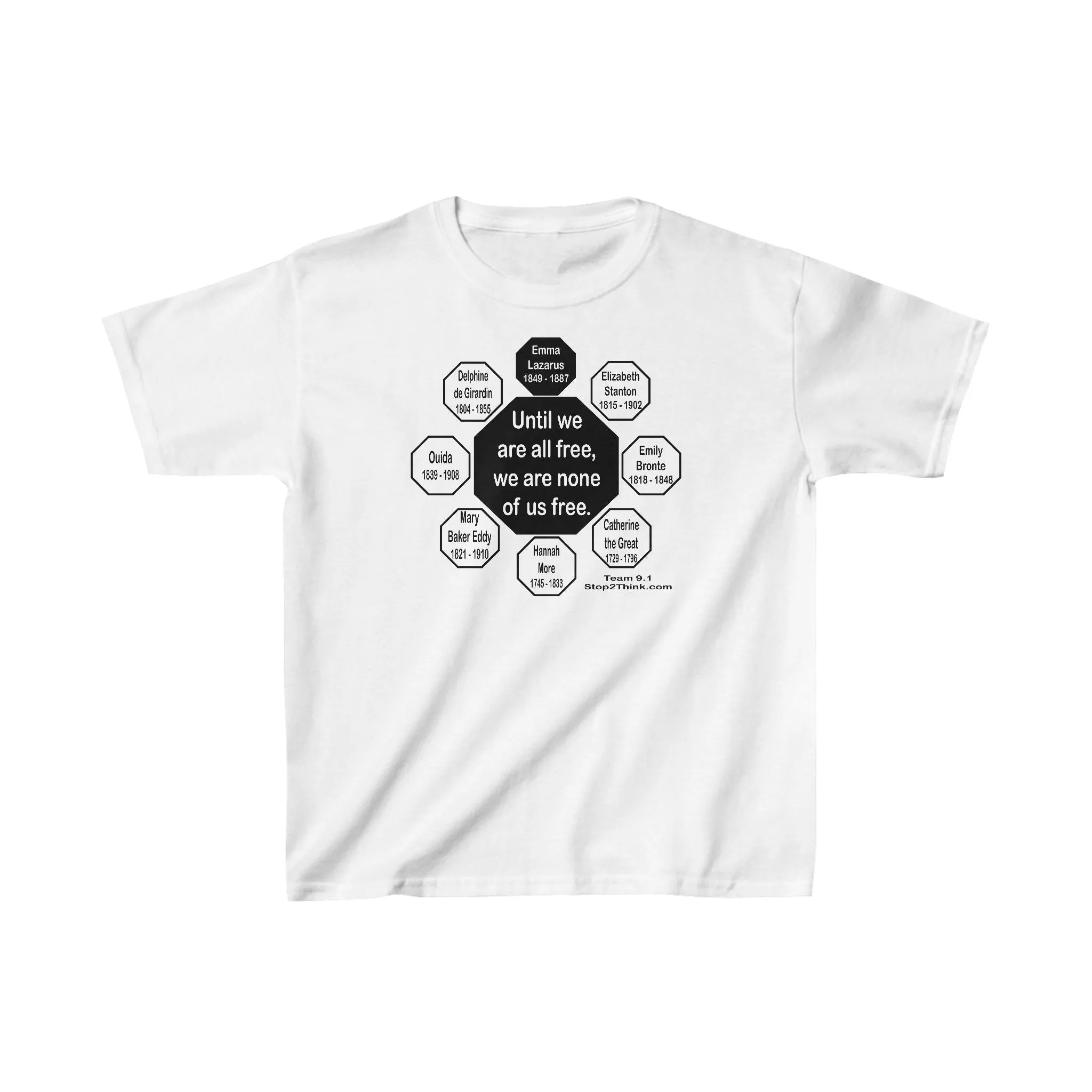 YT-9.1- Until we are all free, we are none of us free.  -  Emma Lazarus  1849 - 1887